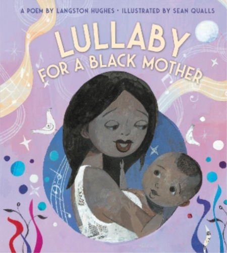 Langston Hughes Lullaby (for a Black Mother) Board Book (Board Book) - 第 1/1 張圖片