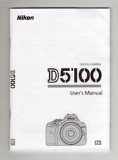 Nikon D5100 DSLR Camera Genuine Instruction Manual / User Guide In English