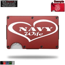 NAVY WIFE Veteran Laser Engraved Onto An Aluminum Wallet