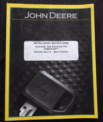 JOHN DEERE CTS STS COMBINE POWERCAST HYDRAULIC & ELECTRICAL INSTALLATION MANUAL