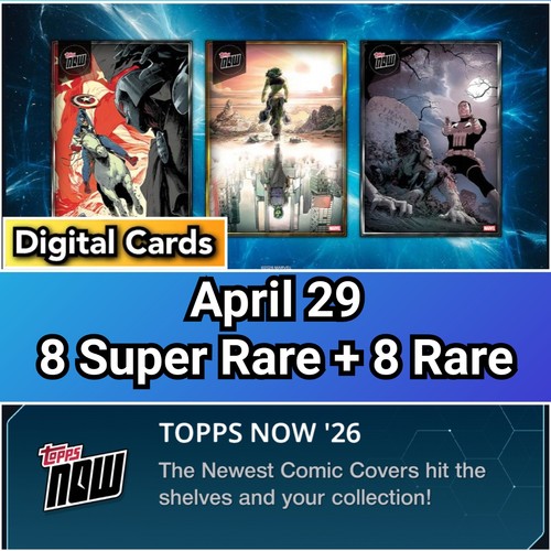 Topps Marvel Collect TOPPS NOW 2026 April 29 Gold And Silver 16 Cards