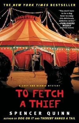To Fetch a Thief: A Chet and Bernie ..., Quinn, Spencer