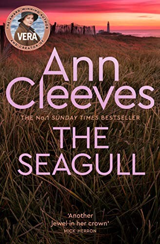 The Seagull: Obsession Never Dies (Vera Stanhope)-Ann Cleeves