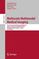 Quanzheng Li (U. A.) | Multiscale Multimodal Medical Imaging | Taschenbuch | X