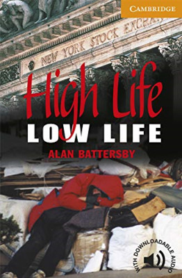 High Life, Low Life Level 4 - Paperback NEW Alan Battersby 2001-10-11