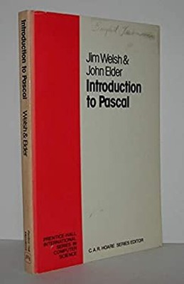 Introduction To Pascal Hardcover Jim, Elder, John F. Welsh