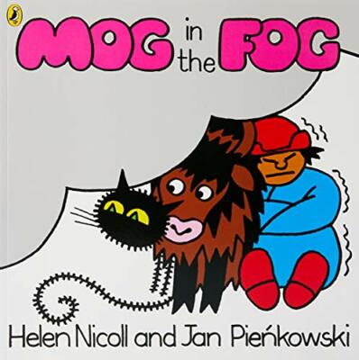 Mog in the Fog (Meg and Mog) By Helen Nicoll, Jan Pienkowski