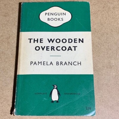 The Wooden Overcat. Pamela Branch. Pinguin Bücher