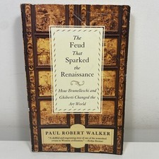 Feud That Sparked the Renaissance by Paul Robert Walker (Paperback, 2003)