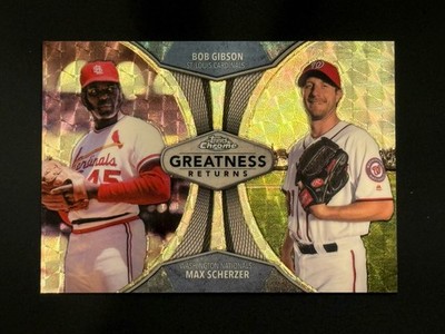 2019 Topps Chrome Greatness Returns Superfractor Bob Gibson Max Scherzer 1/1