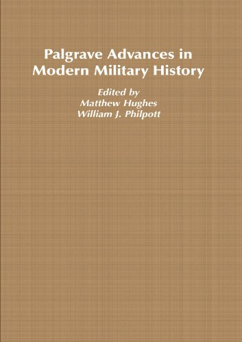 Palgrave Advances in Modern Military History - Hughes, Matthew