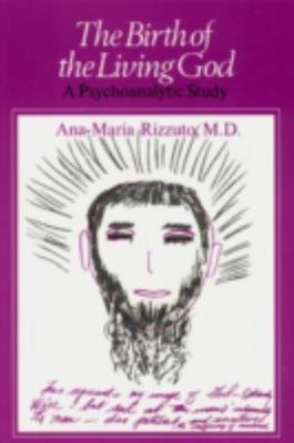 The Birth of the Living God, Rizzuto, Ana-Maria Book