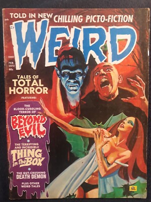 Feb. 1972 WEIRD Vol 6 # 1 WEIRD Terror Shock Suspense Horror in Good Cond.
