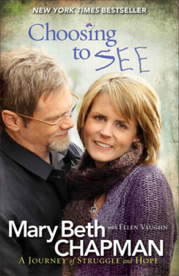 Choosing to SEE: A Journey of Struggle and Hope - Paperback - VERY GOOD