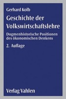 Gerhard Kolb | Geschichte Der Volkswirtschaftslehre | Taschenbuch | Deutsch