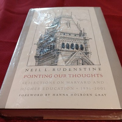 POINTING OUR THOUGHTS [Hardcover] RUDENSTINE, Neil L.Sealed.New.