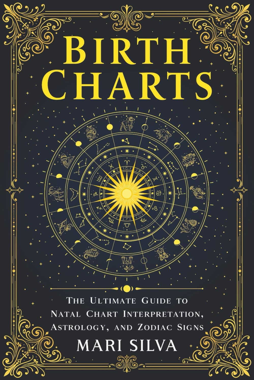 Birth Charts The Ultimate Guide to Natal Chart Interpretation Astrology and Z...