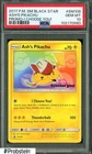 2017 Pokemon SM Black Star Promo I Choose You! #SM108 Ash's Pikachu PSA 10