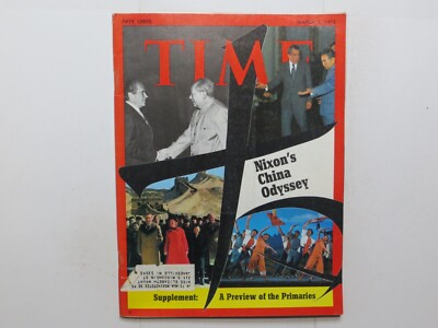 Time Magazine March 6 1972 Richard Nixons China Odyssey 1Q