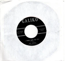 Pat Greco:I tried not to cry/Anthony:US Galiko:1960