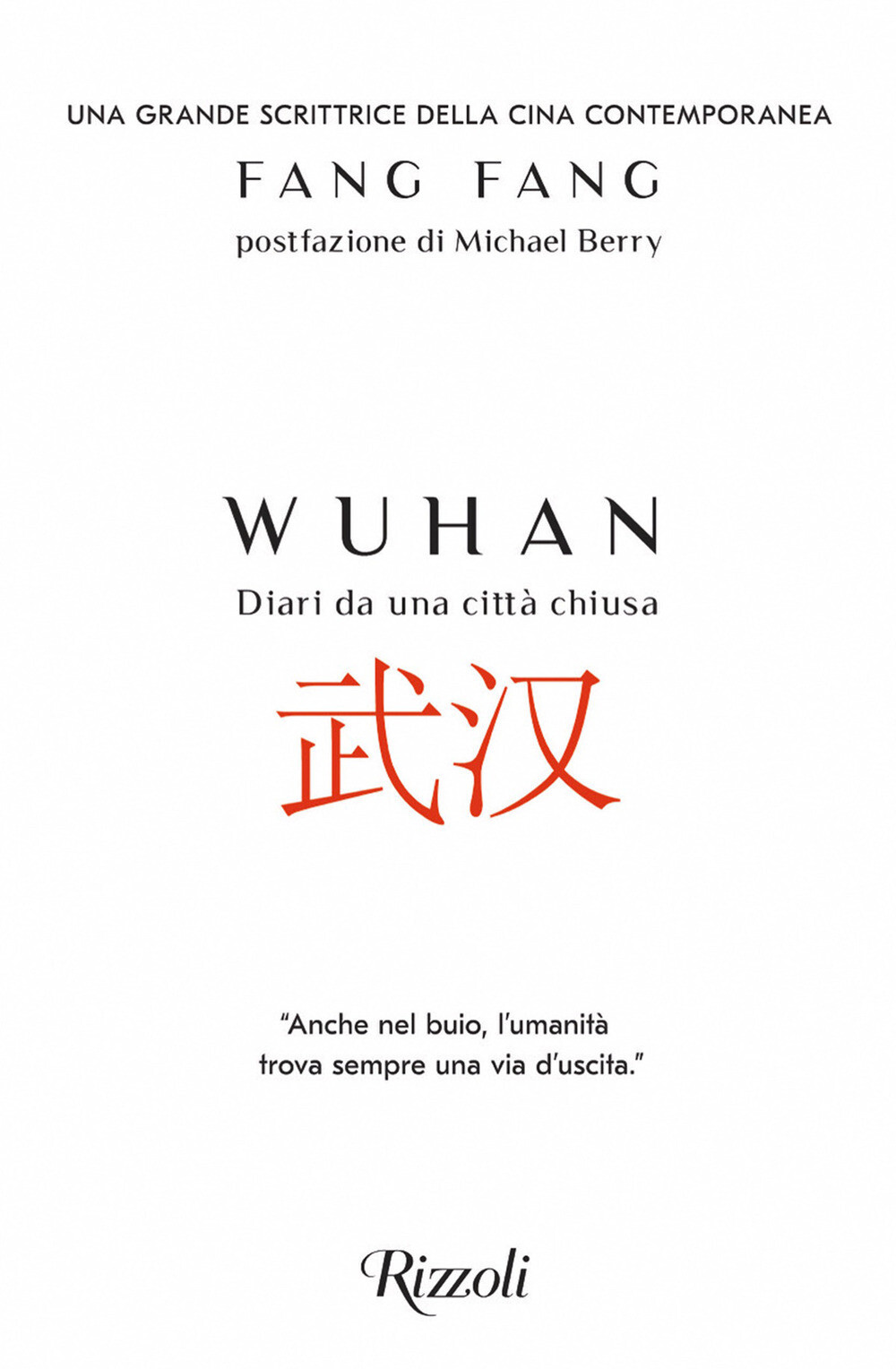 Wuhan. Diari da una città chiusa - Fang Fang