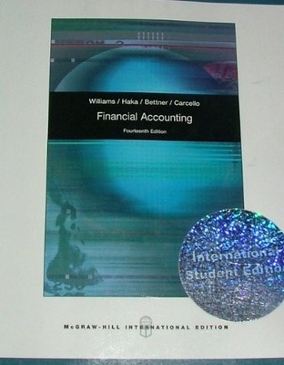 FINANCIAL ACCOUNTING By Jan R. Williams & Sue Haka **BRAND NEW**