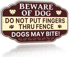 Beware of Dogs Sign Do Not Put Fingers Thru 12 x 8 inches, Coffee, Beige 