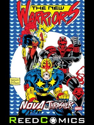 NEW WARRIORS NOVA AND NIGHT THRASHER OMNIBUS HARDCOVER CHRIS MARRINAN COVER