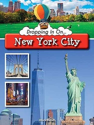 Dropping In On New York City - Library Binding, by Staton Hilarie - Very Good