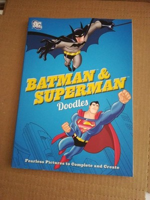 BATMAN & SUPERMAN Doodles Coloring Book Fearless Pictures to Complete and Create