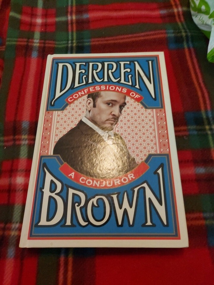 Confessions of a Conjuror by Derren Brown (Hardcover, 2010)
