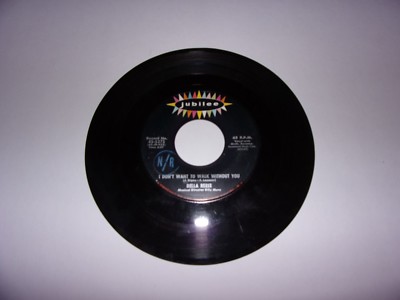 Della Reese: I Don't Want To Walk Without You / I'm Nobody's Baby / 45 / 1959