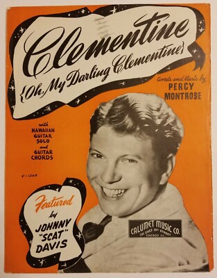(Oh My Darling) Clementine 1941 Johnny ''Scat'' Davis Photo Cover