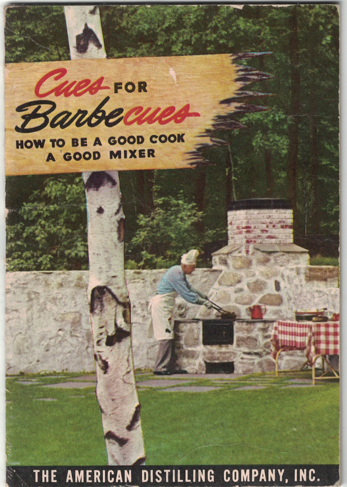 American Distilling Co.Cues for Barbecues how to be a good cook good