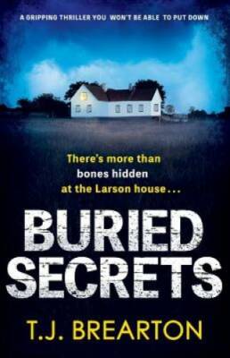 Buried Secrets: A gripping thriller you won't be able to put down - VERY GOOD