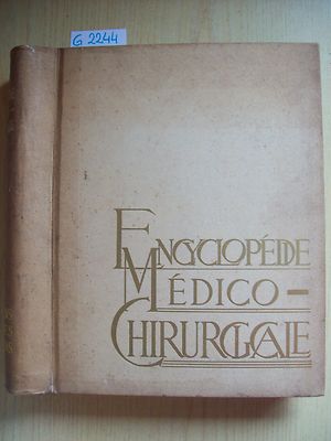 A. LAFFONT / F. DURIEUX - MEDIZINISCH-CHIRURGISCHE ENZYKLOPÄDIE - BAND 2 Maße 31x34