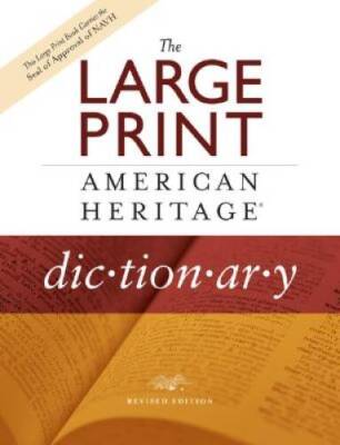 The Large Print American Heritage Dictionary, Revised Edition - VERY GOOD