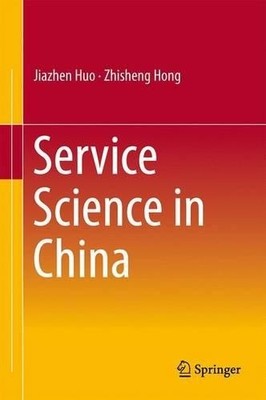 Service Science in China - 9783642428241