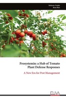 Prosystemin A Hub Of Tomato Plant Defense Responses Roberto Natale Taschenbuch