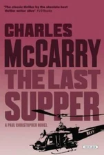 The Last Supper - Paperback By McCarry, Charles - GOOD