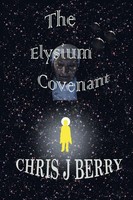 Chris J Berry | The Elysium Covenant | Taschenbuch | Englisch (2018)