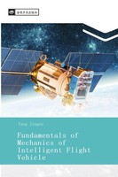 Fundamentals Of Mechanics Of Intelligent Flight Vehicle Jingyu Yang Taschenbuch