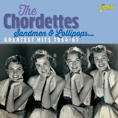 The Chordettes Sandmen & Lollipops...: Greatest Hits 1954-1961 (CD) Album