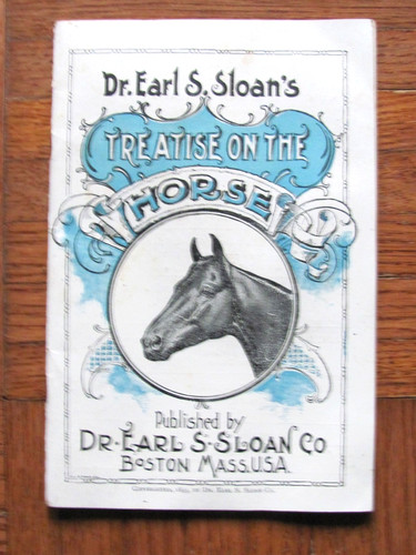 1895 ADVERTISING BOOKLET Dr. EARL S. SLOAN'S TREATISE ON THE HORSE