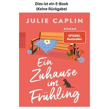 Julie Caplin Ein Zuhause im Frühling: Auftak...