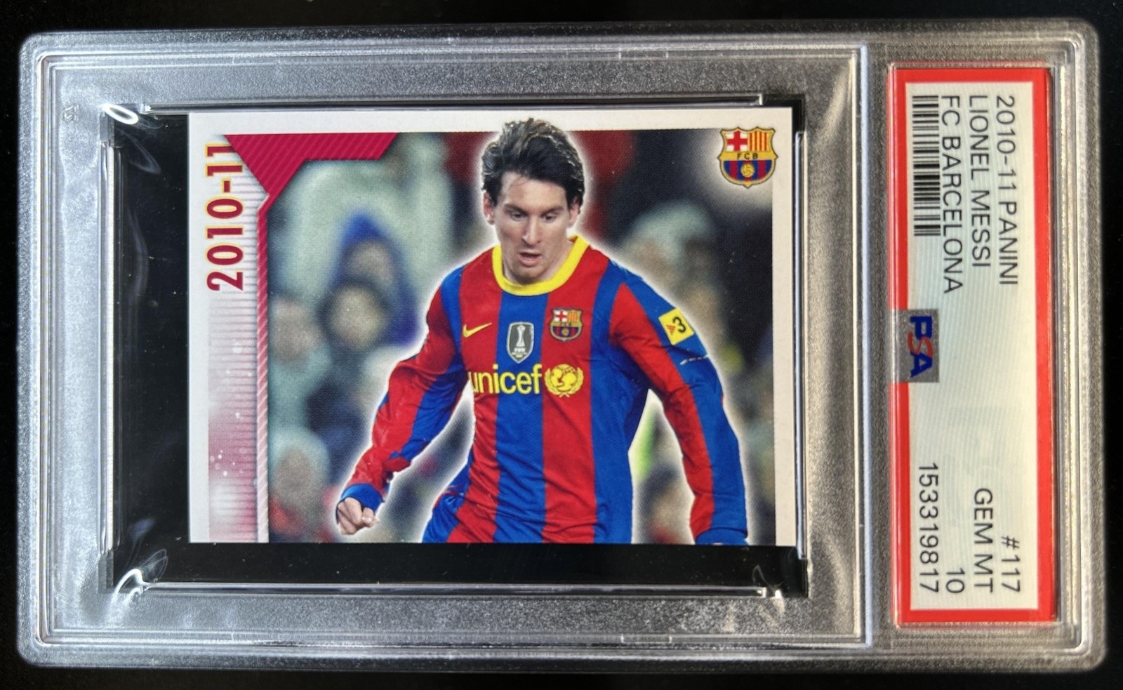 2010-11 Panini FC Barcelona Stickers Lionel Messi #117 PSA 10 GEM MINT view 1