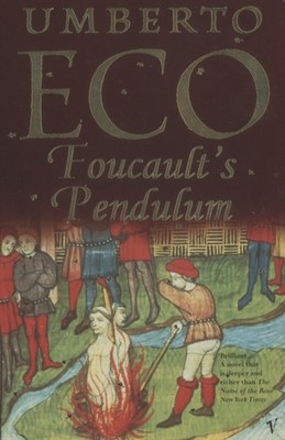 Foucaults Pendulum by Umberto Eco PAPERBACK 9780099287155