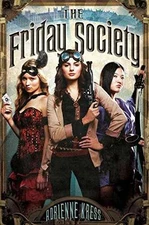 The Friday Society - Hardcover, by Kress Adrienne - Good