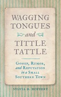 Wagging Tongues And Tittle Tattle | Sylvia D Hoffert | Buch | Englisch | 2025