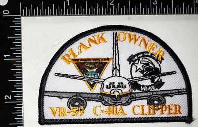 USN US Navy Plank Owner VR-59 C-40A Clipper Patch